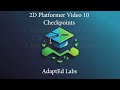 Unity 2D Platformer Tutorial Series Part 10 | Checkpoints & Respawning