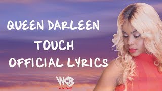Queen Darleen - Touch ( Lyrics)