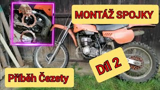 Příběh Čezety, Montáž Spojky DÍL 2. ČZ 125/516 + Real start