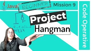 09 Building Hangman | Java Beginner Series | Code Operative