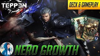 Turns out Growth is pretty good! (True Power Nero)| Deck + Gameplay【Teppen】(Sponsored)