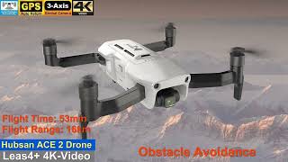 Hubsan ACE 2 Obstacle Avoidance 3-Axis Gimbal 4K-video Long Range Drone – Just Released !