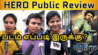 Hero Public Opinion | Hero Review | Hero Movie Review | Sivakarthikeyan | SK | Arjun | PS. Mithran