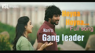 Gangleader - Hoyna Hoyna Telugu Lyric | Nani | Anirudh | Vikram K Kumar