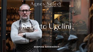 Bespoke Shoemaker Roberto Ugolini | Comfort \u0026 Style