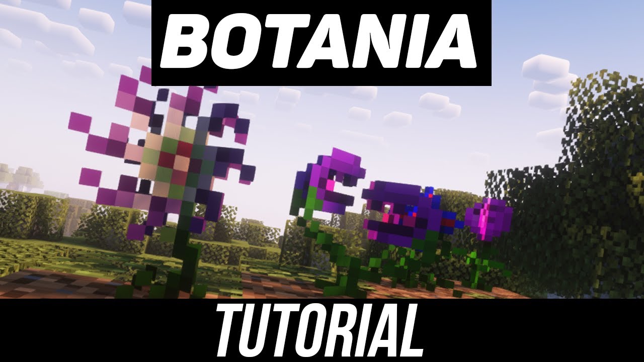 Botania Tutorial Guide 1 16 5 Flowers Minecraft Java Edition