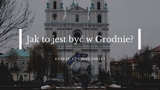 Jak wygląda Grodno? -  🇧🇾 BIAŁORUŚ #12