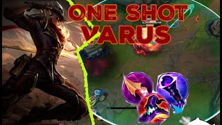 ONE SHOT VARUS VERSİON 2! HOW TO PLAY VARUS MİD!