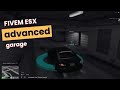 [ ESX ] Fivem Esx Advanced Garage - Fivem Shop - FiveM ESX Scripts | Fivem Scripts