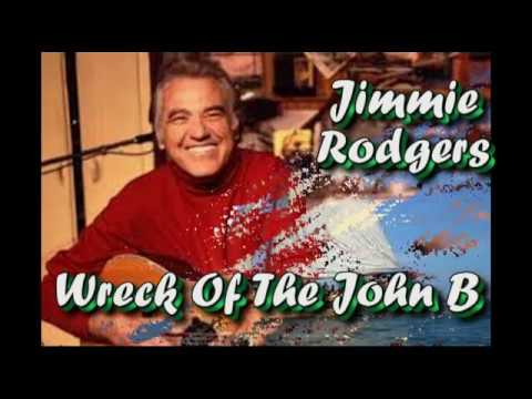 Jimmie Rodgers Wreck Of The John B - YouTube