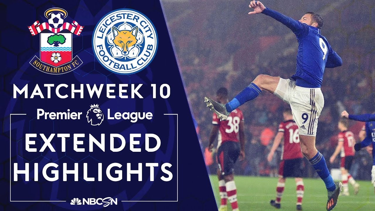 Southampton V. Leicester City | PREMIER LEAGUE HIGHLIGHTS | 10/25/19 ...