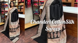 Chanderi CottonSilk Sarees..