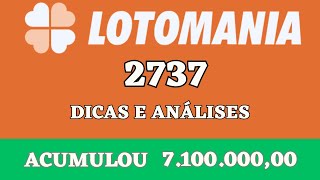 LOTOMANIA 2737 DICAS E ANÁLISES ACUMULOU 7 1 MILHÕES