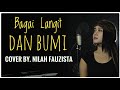 "Bagai Langit dan Bumi" Cover By. #Nilah Fauzista