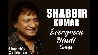 Shabbir Kumar Hindi Song Collection | Top 50 Shabbir Kumar Hit Songs |Shabbir Kumar 80's, 90's Songs