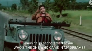 Kaun Hai Jo Sapnon Mein Aaya English translation /Subtitles