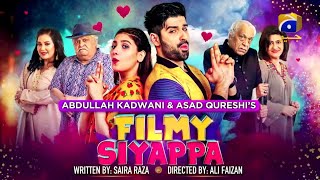 Filmy Siyappa | Telefilm | Eid Day 3 Special |  Muneeb Butt | Hina Altaf | Har Pal Geo