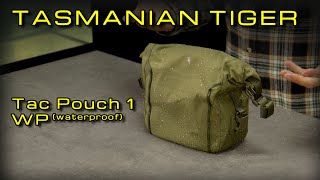 A waterproof option: The Tasmanian Tiger Tac Pouch 1 WP