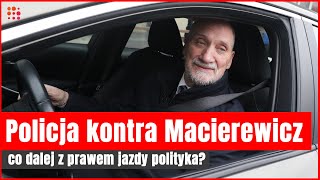 Macierewicz straci prawo jazdy? Polityk robi uniki | Gazeta.pl