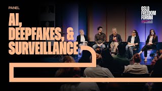 Panel | AI, Deepfakes, & Surveillance