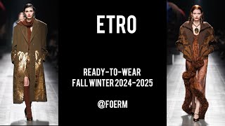 Etro RTW Fall Winter 2024-2025 BEST LOOKS / ЛУЧШИЕ ОБРАЗЫ