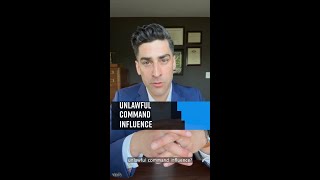 Unlawful Command Influence