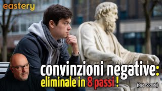 Rimuovi le tue convinzioni limitanti in 8 passi con il Metodo Socratico!