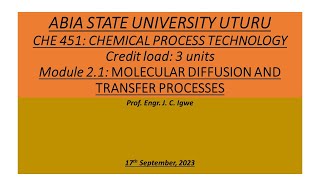CHE 451 Module 2.1 Molecular Diffusion and Transfer Processes