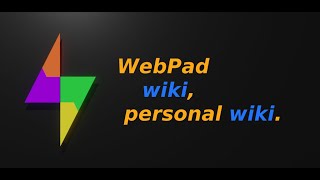 WebPad - wiki, personal wiki. [Short demo]