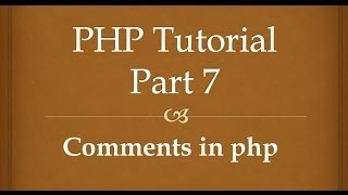 php tutorial for beginners 7 comments in php