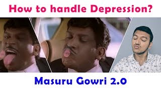 How To Handle Depression? - Masuru Gowri 2.0 | Masuru Gowri - Final Part | Plip Plip