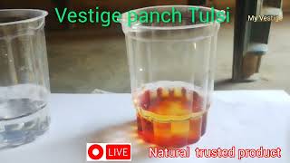 Vestige panch Tulsi Demo ||@vestigemedia Natural trusted product ||