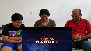 Mission Mangal | Akshay Kumar | Vidya Balan | Sonakshi Sinha | Taapsee Pannu | Trailer Reaction