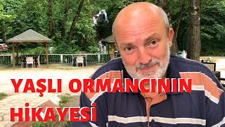 Yaşlı Ormancının Hikayesi | İbret Alınması Gereken Bir Hikaye