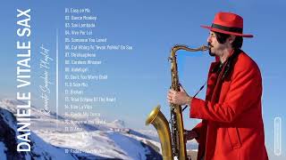 Greatest Hits Full Album of Daniele Vitale Sax ~ The Best Of Daniele Vitale Sax  ~ Top Saxophone