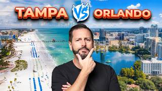 Tampa vs Orlando in 2025? DON’T Get This Wrong