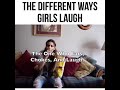 how different girls laugh... too funny must watch
