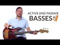 Active and Passive Basses