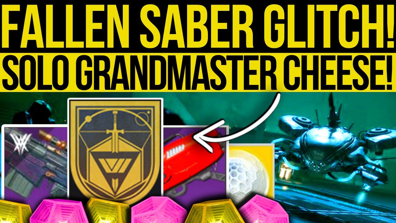 New GRANDMASTER GLITCH! Solo FALLEN SABER Nightfall, Fast FARM & Easy ...