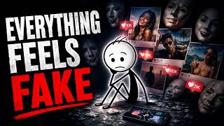 Why Everything Feels Fake Now (And It's Getting Worse)