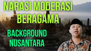 Narasi Moderasi Beragama Background Nusantara @AWK91.