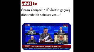 TÜSİAD’ın geçmiş dönemde bir sabıkası var...