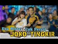 JOKO TINGKIR - CAK PERCIL ft ESA RISTY ( MUSIC FAMILY CAK PERCIL )