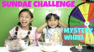 MYSTERY WHEEL OF SUNDAE CHALLENGE