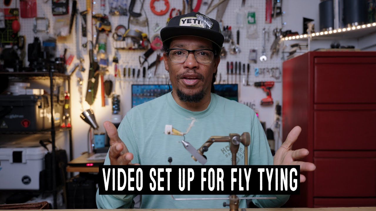 Fly Tying Video Set Up Youtube