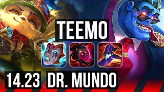 TEEMO vs DR. MUNDO (TOP) | 6/2/8, 800+ games | KR Master | 14.23