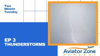 Thunderstorms in General Aviation