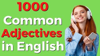 Learn 1000 Most Common Adjectives in English | Learning English