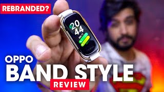 OPPO Band Style Unboxing \u0026 Review ⚡️ Just A Rebranded OnePlus Band (Hindi)