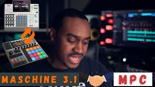 MASCHINE 3.1 WHAT YOU SHOULD KNOW 🙋‍♂️ \u0026 Akai MPC